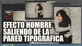 Efecto Hombre saliendo de la pared con letras