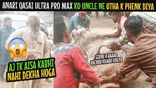 UNCLE NE ANARI QASAI KO UTHA K PHENK DIYA 😱 | Bachra Dubara Khara hogaya | Cattle Express