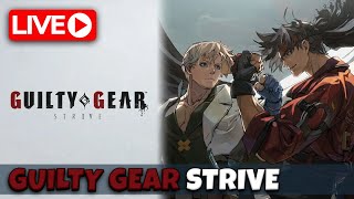 Guilty Gear Strive - First Look