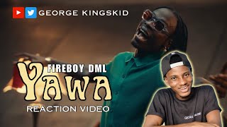 Ghanaian Reacts to Fireboy DML - YAWA (Official Video)