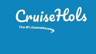 CruiseHols- Cruise advice, destination guides, ship reviews and top 10 lists for all things cruising