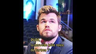 Duda, la nouvelle bête noire de Carlsen ?