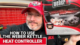 How To Use The Weber Kettle Heat Controller - Ace Hardware