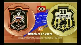 Canal 4 TCS LMF El Salvador 2024 CD Águila vs 11 Deportivo (Jornada 14) Anuncio