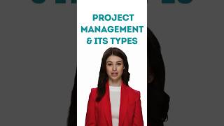 Project Management & its Types #projectmanagement #scrum #agile #kanban #project #management #tools