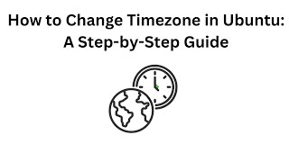 How to Change Timezone in Ubuntu