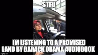 STFU I’m Listening to a Promised Land by Barack Obama Audiobook