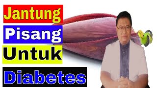 Apakah penderita diabetes boleh makan jantung pisang ?