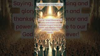 The Heavenly Proclamation of Worship in Revelation 7:12