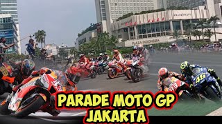 Parade Moto GP jakarta