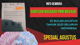 Bantuan tambahan nasabah pnm mekaar di bulan Agustus 2023