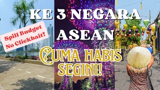 Spill Budget Trip 3 Negara ASEAN 10 Hari | Singapore Thailand Vietnam #aseantravel