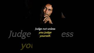 Bob Marley's Powerful Quote on Judging Others #shorts #quotes #bobmarley #love #viral