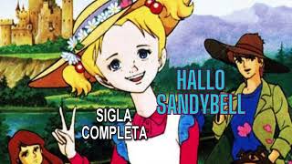 ⭐️ HELLO SANDYBELL 🌙 SIGLA COMPLETA