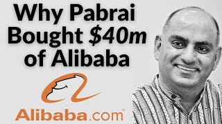 Why Mohnish Pabrai Bought $40m of Alibaba Stock