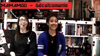 Mamamoo - Décalcomanie Reaction