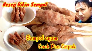 RESEP SEMPOL AYAM//enak dan empuk,‼️@nasirbakso39