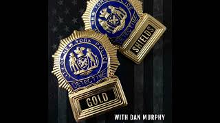 GOLD SHIELDS SPECIAL WEEKEND SHOW WITH RETIRED NYPD DETECTIVE LOUIE BALESTRIERI AND OPERATION WAS...