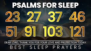 The Promises of God | Bible Verses For Sleep - Psalms for sleep 23, 27, 37, 46, 51, 91, 103, 121