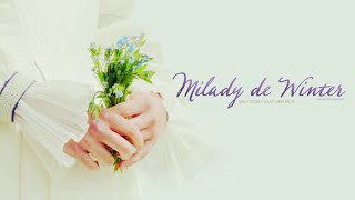 Milady de Winter | say, could that lass be I?