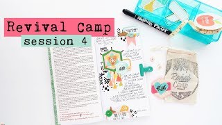 Illustrated Faith Revival Camp 2018 |  Session 4 HEart