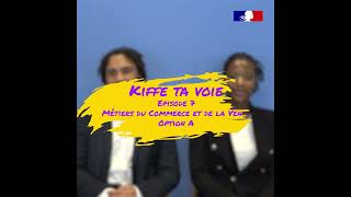 [KIFFE TA VOIE] Bac pro MCV option A animation et gestion de l'espace commercial.