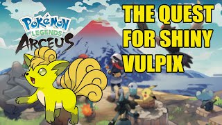 The Quest To Find Shiny Vulpix! Pokemon Legends Arceus