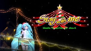 【Piapro Studio NTカバー】 【Shu-t】 Stay With Me 【Hatsune Miku NT】+ MIDI/PPSF