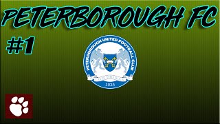 FM21 - Peterborough United - The Road to Champions League (Episode 1)