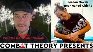 Combat Theory Presents - Jordan Novak - Rear Naked Chicks S2E1