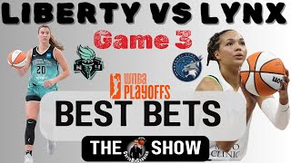 Liberty vs Lynx Gm 3 | 2024 WNBA Finals| WNBA Best Bets & Predictions | ChrisBeCappinn Show