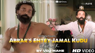 Jamal Kudu - Bobby Deol (DJ DALAL LONDON) | VDJ Mahe