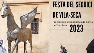 Festa del Seguici de Vila-seca i presentació dels gegants de goma de Vila-seca 2023