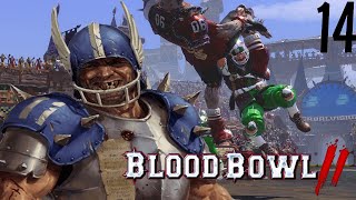 Blood Bowl 2 Campaign Walkthrough- Reavers vsScramblers (Final) Episode 14