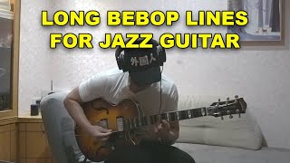 Turning Long Bebop Jazz Guitar Licks Into Melodic Fragments