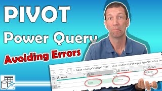 How to use Pivot in Power Query and avoid the errors (PLUS bonus at minute 6)