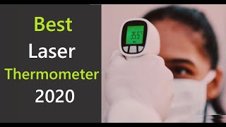 Best Laser Thermometer 2020 | Thermometer | Amazing 2020