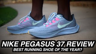 NIKE AIR ZOOM PEGASUS 37 | A HONEST REVIEW (2020)