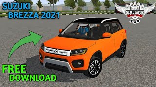 MARUTI SUZUKI VITARA BREZZA 2021 FOR BUS SIMULATOR INDONESIA BUSSID FREE DOWNLOAD