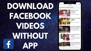 How To Download Facebook Videos Without App and Software | Detailed Facebook Tutorials