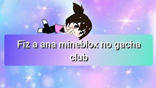 viz a ana mineblox no gacha club