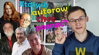 Autorzy, których książki chcę poznać w tym roku!