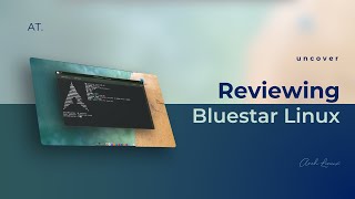 Bluestar Linux