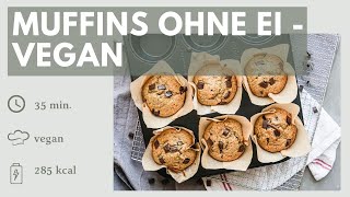 Muffins ohne Ei - Fluffig und super weich