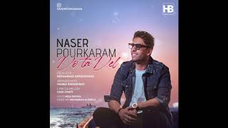 Naser Pourkaram - Do Ta Del | OFFICIAL TRACK