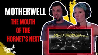 Motherwell - The Mouth Of The Hornet's Nest - REACTION by Songs and Thongs