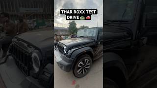 👆🏻Thar Roxx Test Drive 💯