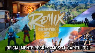 Noticias De Fortnite| ¡Oficialmente tenemos la temporada remix! ¡El regreso al capitulo 2!