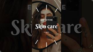 Effective Skin Care Routine✨💫#skincare #shorts #youtubeshorts#glowskin #facecare #aesthetic #routine