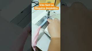 viés fácil na Máquina doméstica sem aparelho.  #costura  #costuracriativa  #costarica #diy #artesã